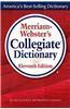 Merriam-Webster's Collegiate Dictionary