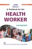 A Textbook for the Health Worker Vol.-I