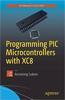 Programming PIC Microcontrollers with XC8