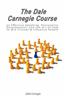 Dale Carnegie Course on Effective Speaking, Personality Development, and the Art of How to Win Friends & Influence People