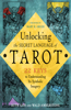 Unlocking the Tarot: 22 Keys to Understanding Its Symbolic Imagery