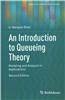 Introduction to Queueing Theory: Modeling and Analysis in Applications