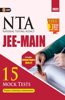 Nta (National Testing Agency) Jee Mains - 15 Mock Tests: 15 Mock Tests