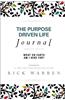 Purpose Driven Life Journal: What on Earth Am I Here For?