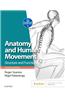 Anatomy and Human Movement: Structure and Function