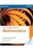 Cambridge IGCSE Mathematics Revision Guide