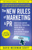 New Rules of Marketing and PR: How to Use Content Marketing, Podcasting, Social Media, Ai, Live Video, and Newsjacking to Reach Buyers Directly