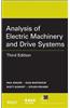 Analysis of Electric Machinery and Drive Systems