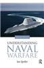 Understanding Naval Warfare