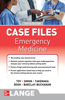 Case Files: Emergency Medicine, Fifth Edition