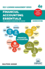 Financial Accounting Essentials You Always Wanted To Know: 4th Edition