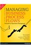 Managing Business Process Flows