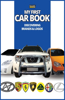 My First Car Book: Discovering Brands and Logos, colorful book for kids, car brands logos with nice pictures of cars from around the world, learning car brands from A 