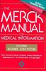 The Merck Manual of Medical Information, 2nd Edition: The World's Most Widely Used Medical Reference - Now In Everyday Language (MERCK MANUAL OF MEDICAL INFORMATION HOME EDITION)