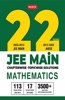 MTG 22 Years JEE MAIN Previous Years Solved Question Papers with Chapterwise Topicwise Solutions Mathematics - JEE Main PYQ Books For 2024 Exam (113 JEE Main ONLINE & 17 OFFLINE Papers) MTG Editorial Board