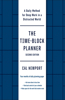 Time-Block Planner (Second Edition): A Daily Method for Deep Work in a Distracted World