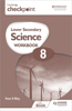 Cambridge Checkpoint Lower Secondary Science Workbook 8: Hodder Education Group