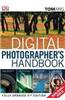 Digital Photographer's Handbook