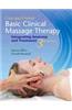 Clay & Pounds' Basic Clinical Massage Therapy: Integrating Anatomy and Treatment