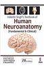 Inderbir Singh's Textbook of Human Neuroanatomy: (Fundamental & Clinical)