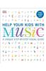 Help Your Kids with Music, Ages 10-16 (Grades 1-5): A Unique Step-By-Step Visual Guide & Free Audio App