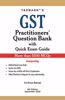 Taxmann's Gst Practitioners' Question Bank With Quick Exam Guide - As Amended Up To 27Th August 2020 (4Th Edition September 2020)