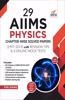 29 AIIMS Physics Chapter-wise Solved Papers (1997-2019) with Revision Tips & 3 Mock Online Tests - 2nd Edition