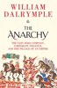 The Anarchy: The East India Company, Corporate Violence, and the Pillage of an Empire