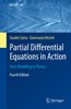 Partial Differential Equations in Action: From Modelling to Theory