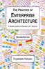 Practice of Enterprise Architecture: A Modern Approach to Business and IT Alignment