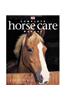 Complete Horse Care Manual