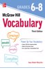 McGraw Hill Vocabulary Grades 6-8, Third Edition