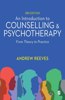 Introduction to Counselling and Psychotherapy: From Theory to Practice