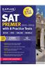 Kaplan SAT Premier 2015-2016 with 8 Practice Tests: With 8 Practice Tests