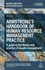 Armstrong's Handbook of Human Resource Management Practice: A Guide to the Theory and Practice of People Management