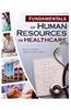 Fundamentals of Human Resources in Healthcare