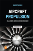 Aircraft Propulsion: Cleaner, Leaner, and Greener