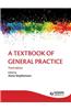 Textbook of General Practice 3E