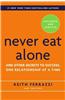 Never Eat Alone: And Other Secrets to Success, One Relationship at a Time