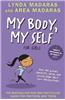 My Body, My Self for Girls: Revised Edition