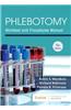 Phlebotomy: Worktext and Procedures Manual