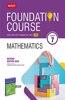 MTG Foundation Course For NTSE-NVS-BOARDS-JEE-IMO Olympiad - Class 7 (Mathematics), Based on Latest Competency Based Education -2022