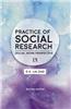 Practice of Social Research: Social Work Perspective (Second Edition)