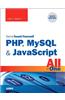 Php, MySQL & JavaScript All in One, Sams Teach Yourself