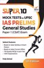 Super 10 Mock Tests for UPSC IAS Prelims General Studies Paper 1 (CSAT) Exam - 5th Edition [Paperback] Disha Experts