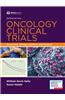 Oncology Clinical Trials: Successful Design, Conduct, and Analysis