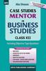 Case Studies Mentor in Business Studies Class- XII