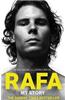 Rafa: My Story