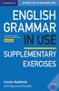 English Grammar in Use Supplementary Exercises Book with Answers: To Accompany English Grammar in Use Fifth Edition