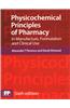 Physicochemical Principles of Pharmacy: In Manufacture, Formulation and Clinical Use